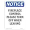 Signmission OSHA Notice, 7" Height, Fireplace Control Please Turn Sign, 7" X 5", Portrait OS-NS-D-57-V-12716 - alternate 1